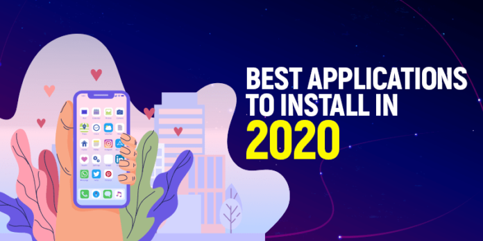 Best Applications to Install in 2020