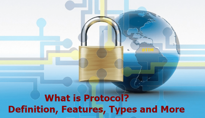 What is Protocol? – Definition, Features, Types and More